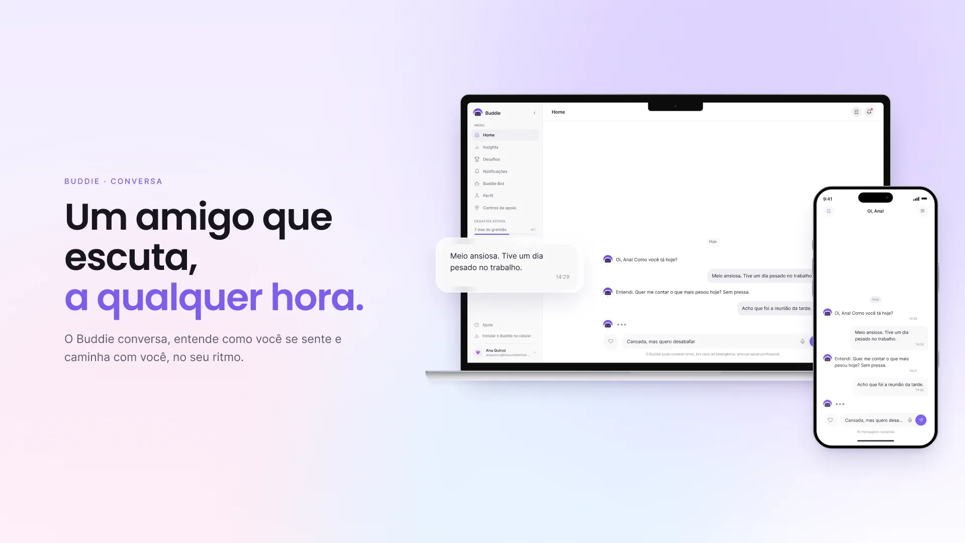 Buddie no computador e no celular, com a conversa aberta e o título “Um amigo que escuta, a qualquer hora.”