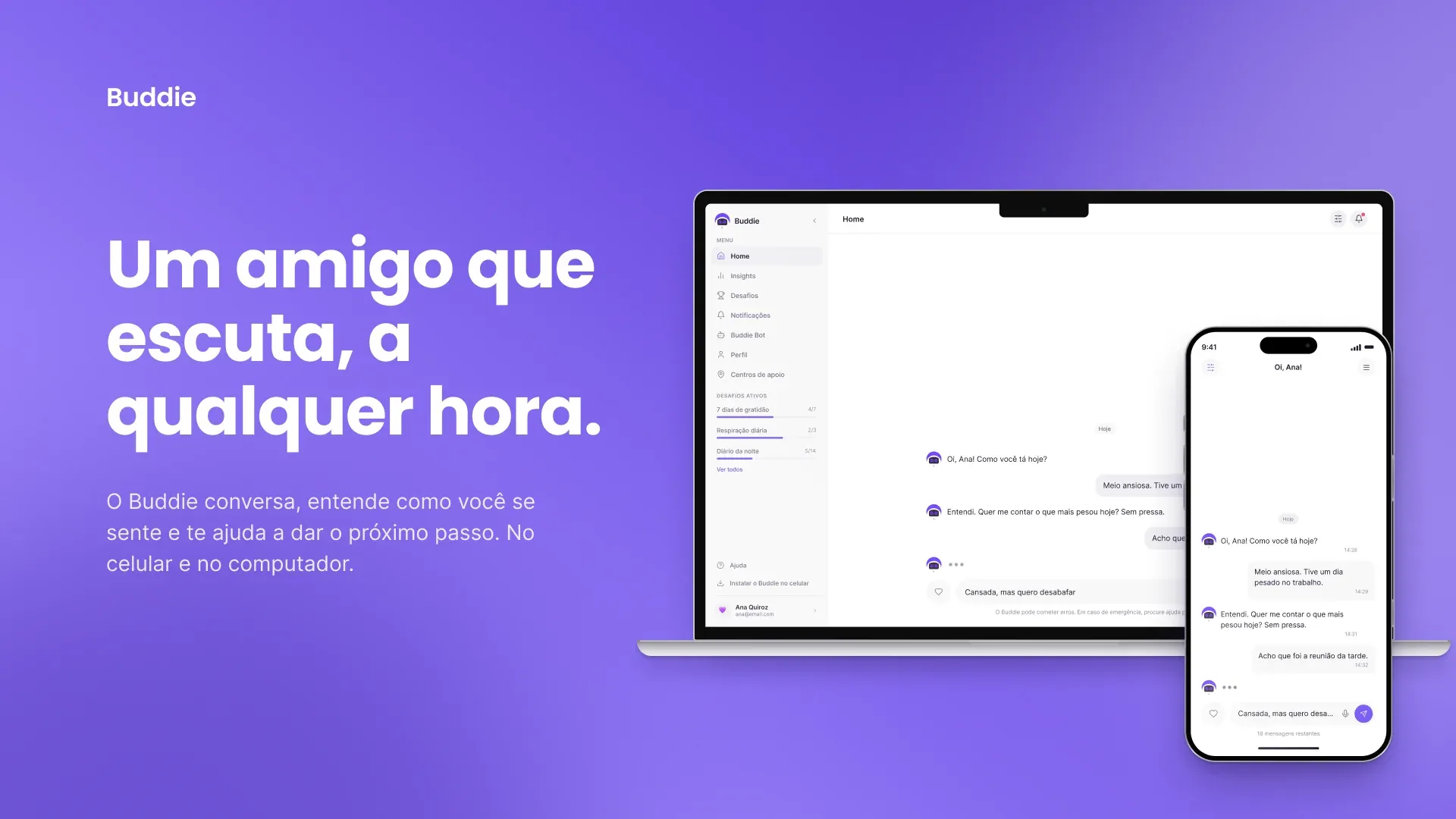 Slide “Um amigo que escuta, a qualquer hora.” com o app no computador e no celular