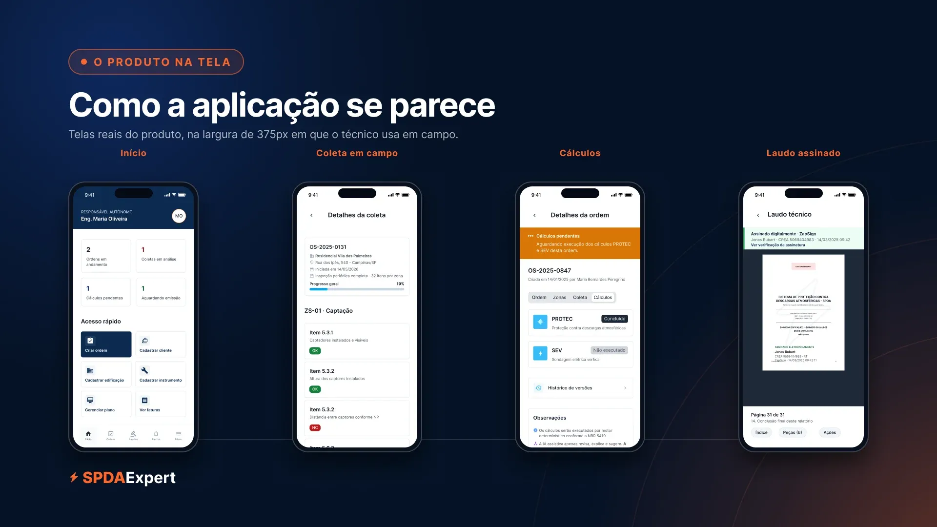 Slide “Como a aplicação se parece” com as telas de início, coleta, cálculos e laudo assinado